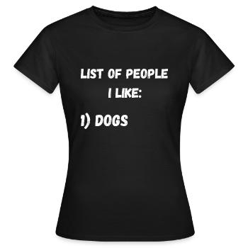 Hund Hunde Hundefreund Hundebesitzer Wauwau Lustig - Frauen T-Shirt - Schwarz - Vorne - AI Model Female 172 dark (172cm)