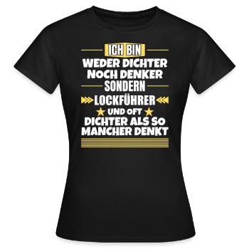 Ni poète ni penseur, mais meneur de leurres - T-shirt Femme - noir - Devant - AI Model Female 172 dark (172cm)