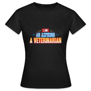 Vétérinaire - Je suis vétérinaire - T-shirt Femme - noir - Devant - AI Model Female 172 dark (172cm)