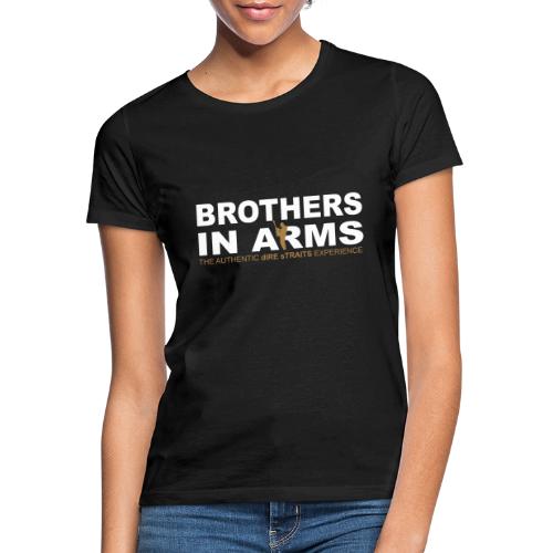 Brothers in Arms - Fanshop - Frauen T-Shirt