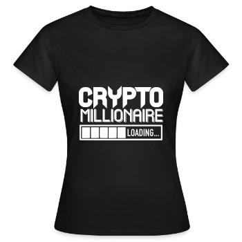 Crypto Millionaire Loading s’il vous plaît attendre Bitcoin - T-shirt Femme - noir - Devant - AI Model Female 172 dark (172cm)