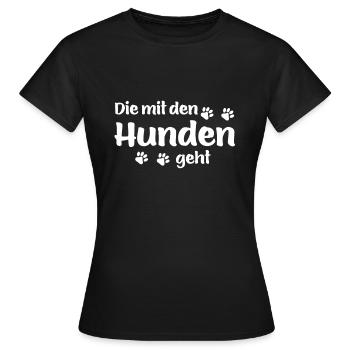 DIE MIT DEN HUNDEN GEHT - Hundepfoten - Frauen T-Shirt - Schwarz - Vorne - AI Model Female 172 dark (172cm)