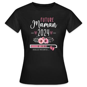 Future Maman 2024 Cadeau Nouvelle Naissance Maman - T-shirt Femme - noir - Devant - AI Model Female 172 dark (172cm)