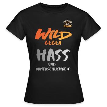 Die Wilden Kerle Wild Gegen Hass Statement Design - Frauen T-Shirt - Schwarz - Vorne - AI Model Female 172 dark (172cm)