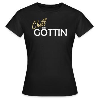 Chill goddess - Women's T-Shirt - black - Front - AI Model Female 172 dark (172cm)