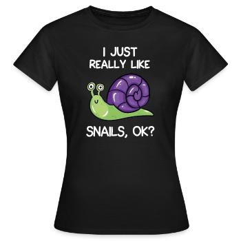 J'aime vraiment les escargots, d'accord? - T-shirt Femme - noir - Devant - AI Model Female 172 dark (172cm)
