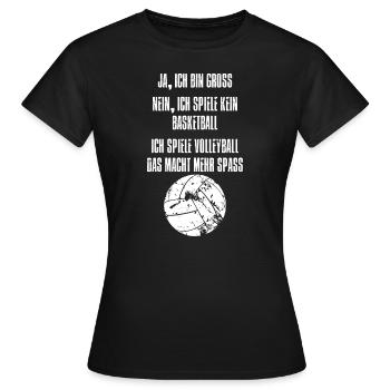 JA, ICH BIN GROSS - ICH SPIELE VOLLEYBALL - Frauen T-Shirt - Schwarz - Vorne - AI Model Female 172 dark (172cm)
