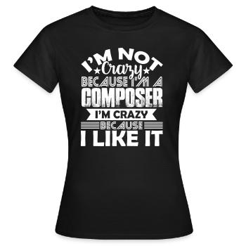 Composer Love Being A Composer - Women's T-Shirt - black - Front - AI Model Female 172 dark (172cm)
