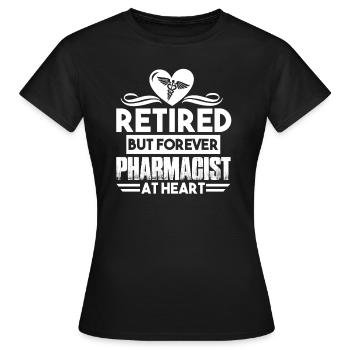 Pharmacist Forever Pharmacist - Women's T-Shirt - black - Front - AI Model Female 172 dark (172cm)