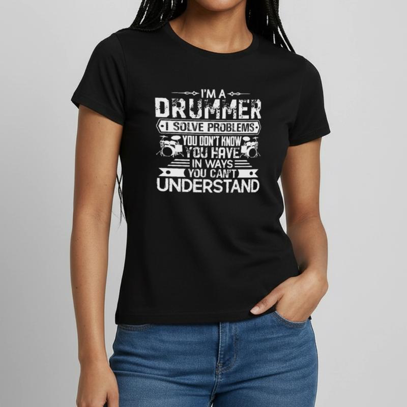 Drummer Solves Problems Women's T-Shirt