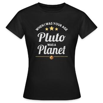 Pluto was a Planet Pluto Vintage Planet Pluto - Frauen T-Shirt - Schwarz - Vorne - AI Model Female 172 dark (172cm)