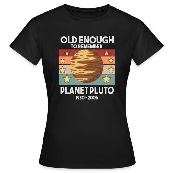 Pluto Vintage Planet Pluto Pluto Day Pluto-Tag - Frauen T-Shirt - Schwarz - Vorne - AI Model Female 172 dark (172cm)
