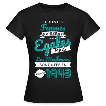 Anniversaire 81 ans - Meilleures Décembre 1943 - T-shirt Femme - noir - Devant - AI Model Female 172 dark (172cm)