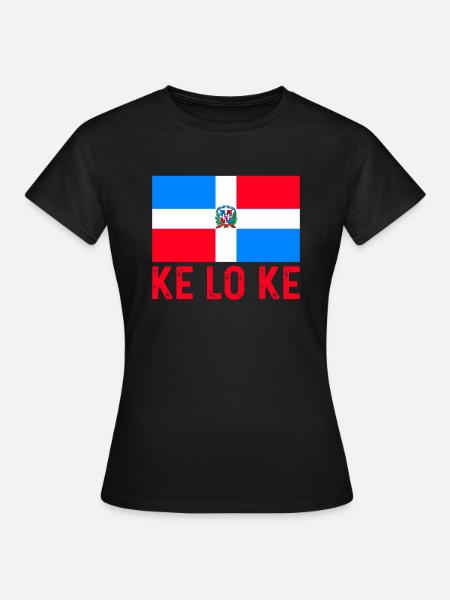 Ke Lo Ke, Drapeau de la République dominicaine - T-shirt Femme - noir