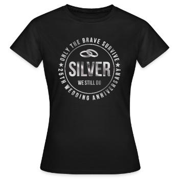 Silver Wedding Silver Wedding 25 Years Gift - Women's T-Shirt - black - Front - AI Model Female 172 dark (172cm)