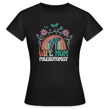 Épouse Maman Phlébotomiste - T-shirt Femme - noir - Devant - AI Model Female 172 dark (172cm)