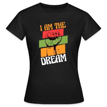 Je suis le rêve Citation antiraciste - T-shirt Femme - noir - Devant - AI Model Female 172 dark (172cm)