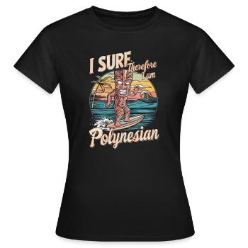 Inspiration Je surfe donc je suis polynésien - T-shirt Femme - noir - Devant - AI Model Female 172 dark (172cm)