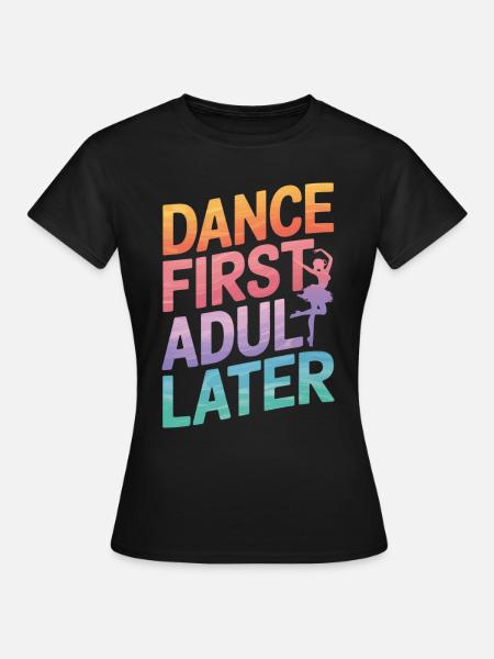 Tanzen Tänzer Tanzen - Dame-T-shirt - sort