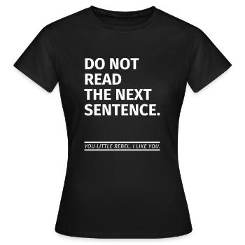 Dire drôle / énonciations drôles / cadeaux - T-shirt Femme - noir - Devant - AI Model Female 172 dark (172cm)