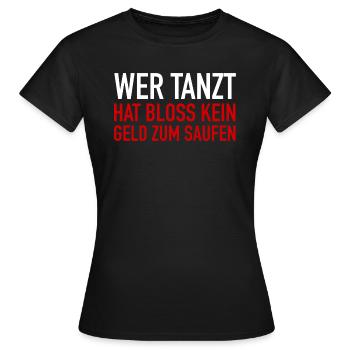 Wer tanzt - Frauen T-Shirt - Schwarz - Vorne - AI Model Female 172 dark (172cm)