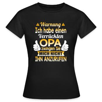 Warnung OPA - Frauen T-Shirt - Schwarz - Vorne - AI Model Female 172 dark (172cm)