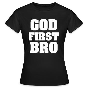 God first bro - Women's T-Shirt - black - Front - AI Model Female 172 dark (172cm)