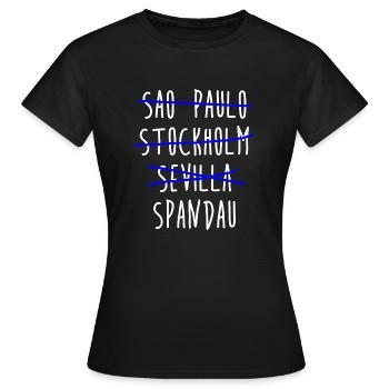 Sao Paulo Stockholm Sevilla Spandau Berlin Bezirk - Frauen T-Shirt - Schwarz - Vorne - AI Model Female 172 dark (172cm)