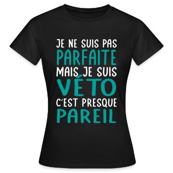 Je ne suis pas parfaite mais je suis véto - T-shirt Femme - noir - Devant - AI Model Female 172 dark (172cm)
