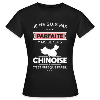 Je ne suis pas parfaite mais je suis Chinoise - T-shirt Femme - noir - Devant - AI Model Female 172 dark (172cm)