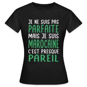 Je ne suis pas parfaite mais je suis Marocaine - T-shirt Femme - noir - Devant - AI Model Female 172 dark (172cm)