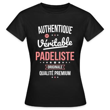 Authentique et véritable padeliste - Originale - T-shirt Femme - noir - Devant - AI Model Female 172 dark (172cm)
