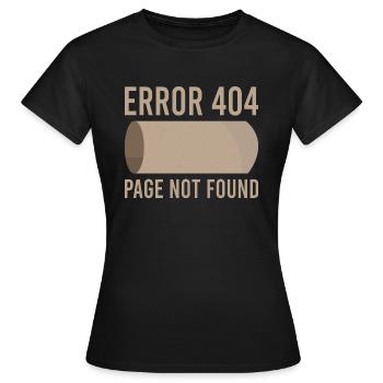 Erreur 404 papier toilette drôle - T-shirt Femme - noir - Devant - AI Model Female 172 dark (172cm)