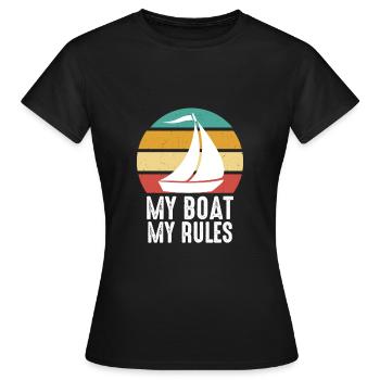 My Boat My Rules Sail Boat Kaptain - Frauen T-Shirt - Schwarz - Vorne - AI Model Female 172 dark (172cm)