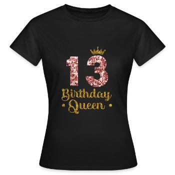13th birthday Queen 13 years Thirteen - Women's T-Shirt - black - Front - AI Model Female 172 dark (172cm)