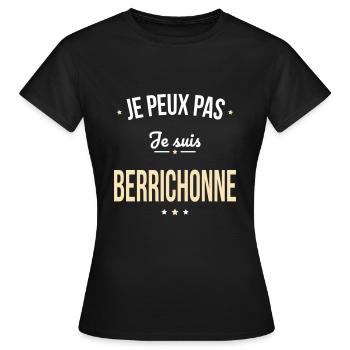 Je peux pas je suis Berrichonne - T-shirt Femme - noir - Devant - AI Model Female 172 dark (172cm)