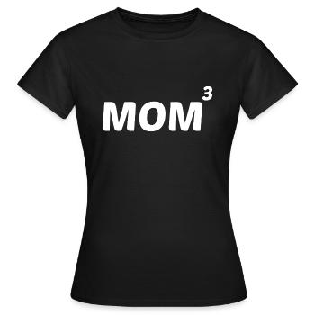 Mom hoch 3 - Mama von 3 Kindern - Mutter - Frauen T-Shirt - Schwarz - Vorne - AI Model Female 172 dark (172cm)