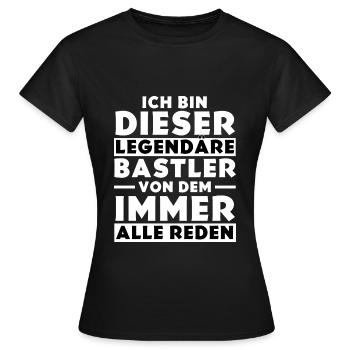 Ich bin dieser legendäre Bastler - Frauen T-Shirt - Schwarz - Vorne - AI Model Female 172 dark (172cm)