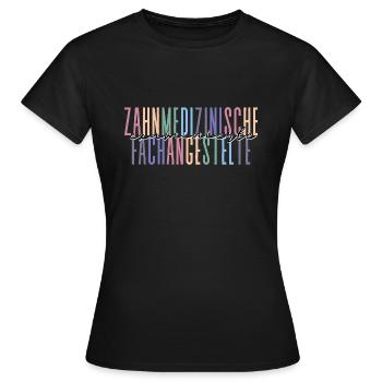 examinierte Zahnmedizinische Fachangestellte - Frauen T-Shirt - Schwarz - Vorne - AI Model Female 172 dark (172cm)