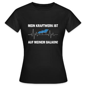 Mein Kraftwerk ist auf meinem Balkon - Frauen T-Shirt - Schwarz - Vorne - AI Model Female 172 dark (172cm)