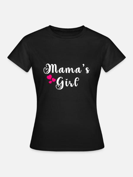 Mama's girl - T-shirt Femme - noir