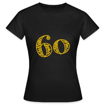 60 YEARS. 60TH ANNIVERSARY. BIRTHDAY 60 YEARS. 60 - Women's T-Shirt - black - Front - AI Model Female 172 dark (172cm)