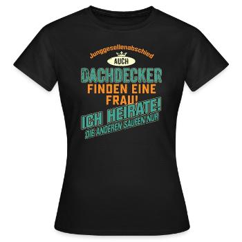JGA BRAEUTIGAM - Dachdecker - petrol strong orange - Frauen T-Shirt - Schwarz - Vorne - AI Model Female 172 dark (172cm)