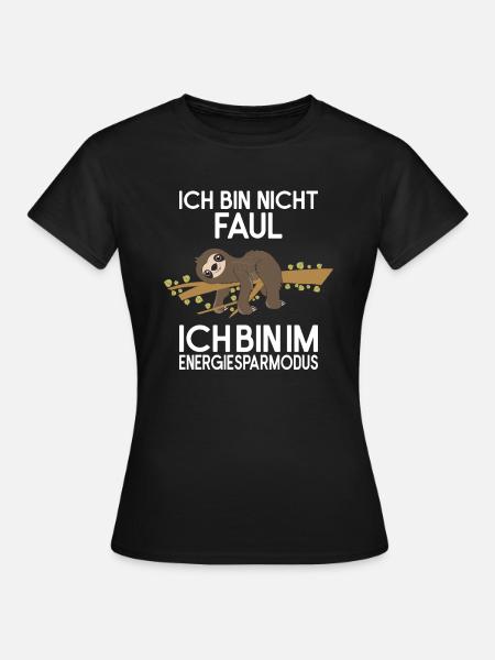 Fauler Faulenzer Relax Faultier Energiesparmodus - Frauen T-Shirt - Schwarz