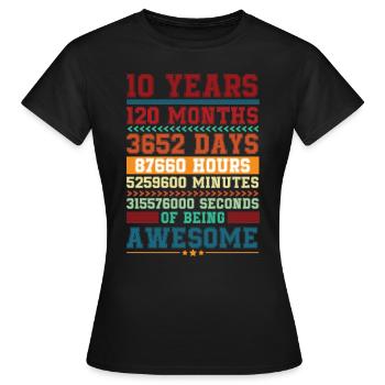 10 Jahre voller Awesomeness – 10. Geburtstag - Frauen T-Shirt - Schwarz - Vorne - AI Model Female 172 dark (172cm)