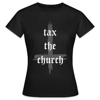 Tax the church - Kreuz - Frauen T-Shirt - Schwarz - Vorne - AI Model Female 172 dark (172cm)