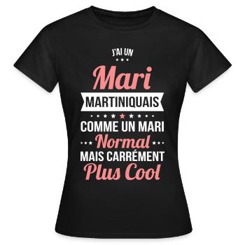 J'ai un mari Martiniquais plus cool - T-shirt Femme - noir - Devant - AI Model Female 172 dark (172cm)