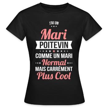 J'ai un mari Poitevin plus cool - T-shirt Femme - noir - Devant - AI Model Female 172 dark (172cm)