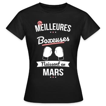 Les meilleures boxeuses naissent en Mars - T-shirt Femme - noir - Devant - AI Model Female 172 dark (172cm)