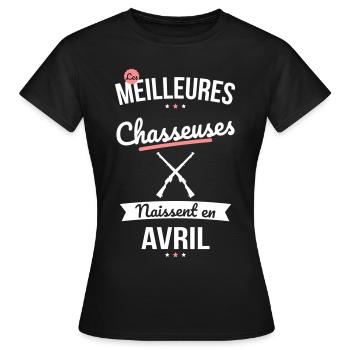 Les meilleures chasseuses naissent en Avril - T-shirt Femme - noir - Devant - AI Model Female 172 dark (172cm)